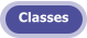 Classes